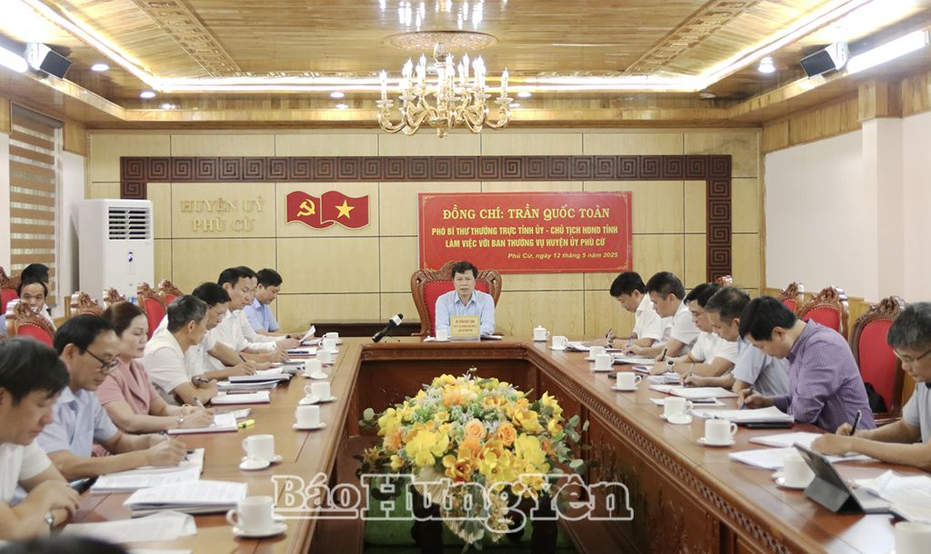   Phó Bí thư Thường trực VV88 casino, Chủ tịch HĐND tỉnh Trần Quốc Toản làm việc với Ban Thường vụ Huyện ủy Phù Cừ