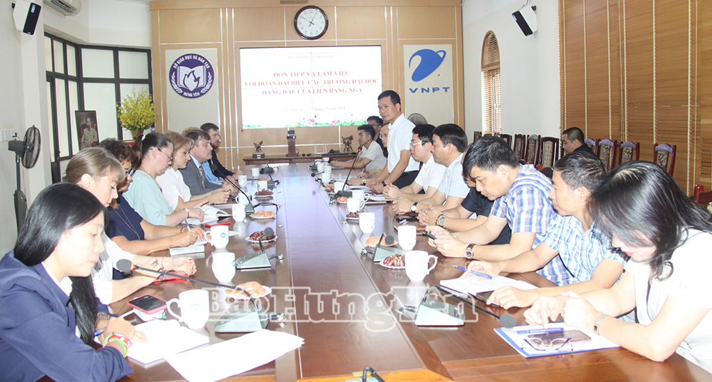   Lãnh đạo Sở Giáo dục và Đào tạo tiếp và làm việc với các trường đại học hàng đầu của Liên bang Nga