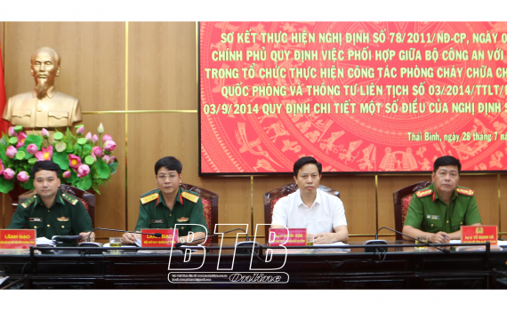   Tăng cường phối hợp về phòng cháy, chữa cháy đối với cơ sở quốc phòng