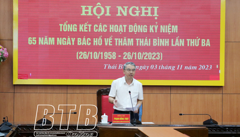   Tổng kết các hoạt động kỷ niệm 65 năm ngày Bác Hồ về thăm Thái Bình lần thứ ba