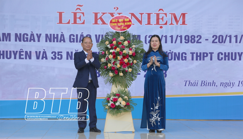   Trường THPT Chuyên Thái Bình: Kỷ niệm 55 thành lập hệ chuyên, 35 năm ngày thành lập trường
