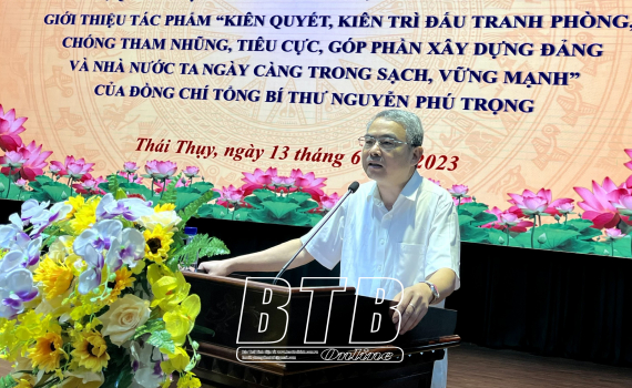   Tuyên truyền, quán triệt công tác phòng, chống Đăng ký VV88 tặng 88k, tiêu cực tại huyện Thái Thụy