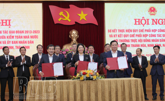   Ký kết quy chế phối hợp công tác giữa Kiểm toán Nhà nước với Thường trực HĐND và UBND các tỉnh Thanh Hoá, Ninh Bình, Nam Định, Thái Bình