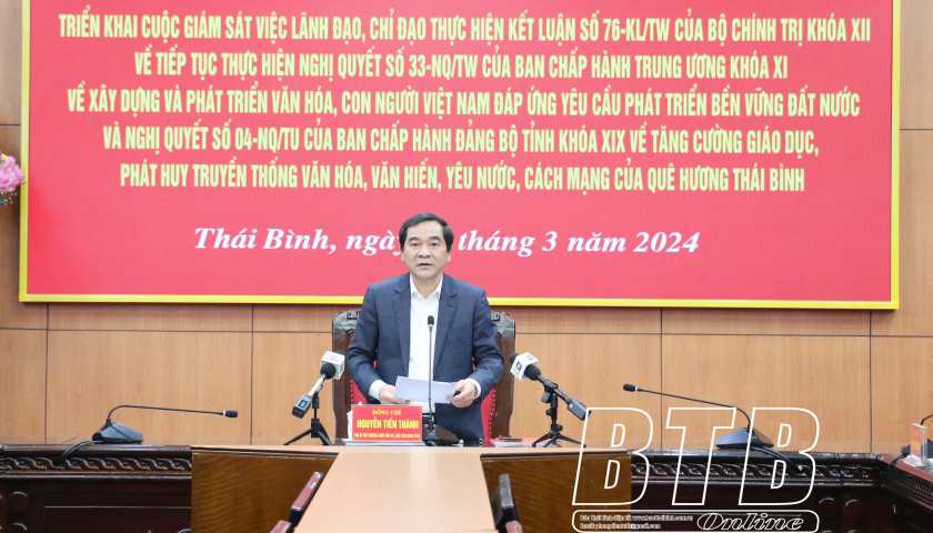   Triển khai cuộc giám sát việc lãnh đạo, chỉ đạo, thực hiện Kết luận số 76-KL/TW và VV88 là nhà cái uy tín số 1 tại Việt Nam số 04-NQ/TU