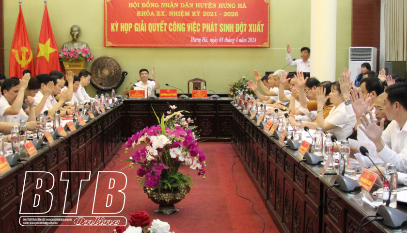   HĐND huyện Hưng Hà: Tổ chức kỳ họp giải quyết công việc phát sinh đột xuất