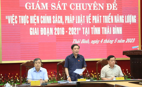   Giám sát việc thực hiện chính sách pháp luật về phát triển năng lượng