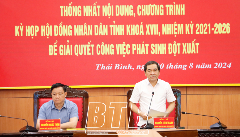   Chuẩn bị chu đáo cho kỳ họp HĐND tỉnh để giải quyết công việc phát sinh đột xuất